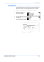 Page 35Printer Settings 
ADVANCED OPERATION GUIDE 2-7
Virtual Mailbox List
A list can be printed which shows the current Virtual Mailbox numbers, the 
data stored in a mailbox, the size of data stored and other information.
1Display the e-MPS screen, refer to Access e-MPS, on page 2-3.
2Press S or T to select List of 
VMB and press [Enter].
3Press S or T to select Print and 
press [Enter].
The virtual mailbox list is printed.
P ri vate/ S to red
Print VMB Data
e-MP S
List of VMB
No
Print
List of VMB
VIRTUAL...