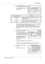 Page 53Basic Operation 
BASIC OPERATION GUIDE3-3
4Press [Image Quality] to select 
the image quality mode required.
The indicator light displays for the 
selected mode.
NOTE: To adjust the default Copy Exposure in each of the Image Quality 
modes, refer to Chapter 3, Advanced Operation Guide.
You can also select which Image Quality mode will be the default setting 
in the initial mode, refer to Chapter 3, Advanced Operation Guide for 
details.
5Copy Exposure can be adjusted 
automatically or manually.
Press...