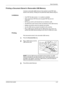 Page 121Basic Operation 
OPERATION GUIDE3-47
Printing a Document Stored in Removable USB Memory
Connect a removable USB memory to the machine to print PDF data 
stored in the memory. Printing can be performed easily without using PC.
Limitations
• Only PDF file data (version 1.4 or earlier) is printable.
• High compression PDF files and encrypted PDF files are not 
supported.
• PDF file you wish to print should have an extension (.pdf).
• The PDF file to print must be at the root directory of the USB memory.
•...