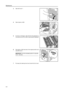 Page 130Maintenance
5-4
3Open left cover 1.
4Open duplex unit A1. 
5As shown in the figure, clean dirt from the separator by 
moving the brush from side to side along the separator.
6Set duplex unit A1 securely to the original position and 
close left cover 1.
IMPORTANT: Push the indicated position to close left 
cover 1 securely.
7Put away the cleaning brush and close the front cover. 
Downloaded From ManualsPrinter.com Manuals 