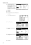 Page 50Preparation for Usage
2-14
6Press [On] and press [+] or [–] to set the 
Y (Length) and X (Width) sizes. 
With the metric models, you may enter 
the size directly using the numeric keys 
by pressing [#-Keys].
To specify a paper type, press [Select 
Paper Type]. Select the paper type and 
press [Close]. 
7Press [Close]. 
8Press [Close]. 
9Press [End]. The display returns to the [Basic] screen.
Setting Method
1Press the System Menu/Counter key. 
2Press [MP tray Setting]. 
3Press [Others Standard] and press...