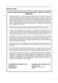 Page 23xxi
Warranty (USA)
NEW C2520/C3225/C3232 MULTIFUNCTIONAL PRODUCT LIMITED 
WARRANTY
1. Kyocera Mita America, Inc. and Kyocera Mita Canada, Ltd. (both referred to as “Kyocera”)
warrant the Customer’s new color Multifunctional Product (referred to as “MFP”) and the new
accessories installed with the initial installation of the MFP, against any defects in material and
workmanship for a period of one (1) year from date of installation by an Authorized Kyocera
Dealer, or 300,000 copies/prints, whichever first...