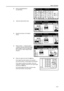 Page 97Basic Operation
3-15
2Press [2 sided/Separation] 
([2-sided/Split]). 
3 Select the desired Split mode.
4Specify the binding in the Original 
section. 
5When [2 sided J 1 sided] ([2-sided J 
1-sided]) is selected, select [Top Edge] 
([Back Edge]) or [Left Top Edge] ([Left 
top corner]) for Select Original Image 
Direction. 
6Place the original and press the Start key. 
If the original has been placed on the optional 
document processor, copying begins automatically. 
If the original is placed on the...