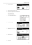 Page 43Preparation for Usage
2-11
3Press [Auto Detection]. 
4Select [Centimeter] ([Centimetre]) or [Inch]. 
5Press [Close]. The display returns to the [Basic] screen.
Other Standard Sizes
Specify special standard sizes.
1Press the System Menu/Counter key. 
2Press [MP tray Setting]. 
3Press [Others Standard] and press 
[Select size].
4Select the paper size.
5Press [Close]. 
MP tr a y  Se tti ng
AutoBa ck
System Menu / Counter
Input size
Other s
Standar dPaper  Si ze Paper  Ty pe
Pl ai n
Ce nti me te r
Inch Unit...