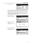 Page 65Preparation for Usage
2-33
2Press [Machine Default]. 
3Use the numeric keys to enter the 4 digit management code. The default setting is 2500 for the 
25/25 ppm model, 3200 for the 32/25 and 32/32 ppm models and 4000 for the 40/35 ppm model.
If the correct management code has been entered, the Machine Default screen will be displayed. 
NOTE: If the optional security kit has been installed, the management code is 8 digits long. The 
default setting is 25002500 for the 25/25 ppm model, 32003200 for the...