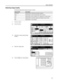 Page 75Basic Operation
3-5
Selecting Image Quality
Choose the image quality suited to the type of original.
1Place the original. 
2Press [Function]. 
3Press [Orig. Image Quality] ([Image 
Quality]). 
4Select the image quality. 
5Press the Start key. Copying begins.  Image Quality Description
Text+Photo Appropriate for mixed text and photo originals. 
Photo  Appropriate for photo originals taken with a camera. 
Print  Appropriate for photo originals from magazines or printed media. 
Text  Appropriate for...