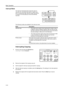 Page 55Basic Operation
3-14
Interrupt Mode
The interrupt mode temporarily stops the output of 
copy jobs, etc. and allows the output of urgent copy-, 
print- or received fax data. After the urgent interrupt job 
is finished, the interrupted job will be automatically 
resumed.
The following modes are available for the interrupt mode:
Interrupting Copying
1During a copy job press the  Interrupt key.
Interrupt mode  is displayed.
2Remove the originals of the ongoing copy job.
3Set the original for interrupt...