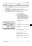 Page 425Management 
OPERATION GUIDE11-13
11
*1  If using Active Directory of Windows, the server name may be same as  the server name entered in the 
network authentication.
*2  If using Active Directory of Windows,  displayName of Attribute may be used as Name 1.
*3  Name 2  can be left out. When you assign  displayName in Name 1  and department  in Name 2 , and if the 
value of  displayName is Mike Smith and the value of  department is Sales in Active Directory of Windows, 
the user name appears as Mike Smith...