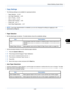 Page 257Default Setting (System Menu)
8-25
8
Copy Settings
The following settings are available for copying functions.
• Paper Selection …8-25
• Auto Paper Selection …8-25
• Auto % Priority …8-26
• Reserve Next Priority …8-26
• Preset Limit …8-27
• Quick Setup Registration …8-27
NOTE: If user login administration is enabled, you can only change the settings by logging in with 
administrator privileges.
Paper Selection
Set the default paper selection. The table below shows the available settings.
Use the...