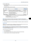 Page 285Default Setting (System Menu)
8-53
8
The Folder (SMB) Address Press [Change] of  Host Name, Path, Login User Name and Login Password , enter the information for each 
item and press [OK].
The table below explains the items to be entered.
NOTE: Refer to the  Character Entry Method on page Appendix-10  for details on entering characters.
Press [Connection Test] to check the  connection to the computer you chose. If the connection fails, check the 
entries you made.
9Check if the destination entry is...