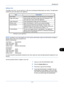 Page 357Management
11-5
11
Adding a User
This adds a new user. You can add Up to 1,000 users (including the default login user name). The table below 
explains the user information to be registered.
NOTE: By default, one of each default user with machine  administrator rights and administrator privileges is 
already stored. Each users properties are:
Machine Administrator
User Name: DeviceAdmin
Login User Name: 3000
Login Password: 3000
Access Level: Machine Administrator
Administrator
User Name:  Admin
Login...