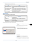 Page 371Management
11-19
11
 [Total] selected for  Copier/Printer Count
Applying Restriction
Restriction can be applied in two modes as follows: 
*Select [Off], [Use Port 1 Only] or [Use Port 2 Only] as the  FAX Port Restriction setting.
Use the procedure below to se lect a restriction method.
1Follow steps 1 to 4 of Adding an Account on page 
11-16 . 
2Press [Change] for the item to be restricted.
3Select the restriction mode.
If [Counter Limit] is se lected, press [+],[-] or 
numeric keys to select the number...