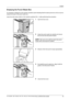 Page 21English 
DF-760(B), MT-720(B), BF-720, PH-5A, PH-5B AND PH-5C OPERATION GUIDE 19
Emptying the Punch Waste Box
If a message is displayed on the machine operation panel indicating that the waste punch box is full, be sure to 
empty the scraps in the punch waste box. 
Leave the main power switch on the machine switched ON ( | ) while performing this procedure.
1Open the front cover.
2Grasp the punch waste box handle and remove 
the box from the Document Finisher.
NOTE: Take care not to spill the waste hole...