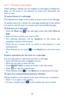 Page 4444
6.2.1 Viewing web pages
When opening a website, you can navigate on web pages by sliding your finger on the screen in any direction to locate the information you want to view.
To zoom in/out of a web page
Pinch/Spread your finger on the screen to zoom out/in of the web page. 
To quickly zoom into a section of a web page, double-tap on the section you want to view. To return to normal zoom level, double-tap again.
To find text on a web page•	Touch the Menu key  from web page screen, then select Find on...