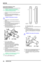 Page 47MOTOR
20
ÜBERHOLUNG
Nockenwellenantriebsdeckel - Einbau -
Motornummern mit Nachsatz B
HINWEIS: Nockenwellenantriebsdeckel,
Ölpumpe und Ölüberdruckventil sind nur als
gemeinsame Baugruppe lieferbar.
1.Dichtstoff vom Gewinde der Abdeckungsschrauben
entfernen.
2.Alle Spuren des alten Dichtungsmaterials von
Nockenwellenantriebsdeckel und Auflagefläche des
Zylinderblocks entfernen.
VORSICHT: Plastikschaber verwenden.
3.Öldichtungssitz in Nockenwellenantriebsdeckel
säubern.
4.Öldichtungssitz in...