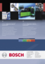 Page 151
Grande SP(11) 2126 1950
Demais localidades0800 70 45446
Sujeito a alterações sem aviso prévio. Esta edição elimina todas as anteriores. | Sujeto a alteracio-nes sin previo aviso. Esta edición cancela todas las anteriores.
Diagnóstico seguro. Ahorro de tiempo en 
la reparación. Diagnósticos  y piezas de 
recambio Bosch.
Todo de un solo proveedor. Bosch, 
fabricante líder, ofrece al taller un programa 
completo para incrementar la eficacia y la 
calidad en el trabajo diario.
Las piezas de recambio con la...