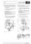 Page 39LT77S 
I 8: i .. ,I BELL HOUSING - FOUR  CYLINDER  ENGINE 
MANUAL GEARBOX 
BELL HOUSING - V8 ENGINE 
1. Fit bellhousing  locating  over hollow dowels and 
secure  with bolts. 1. Fit bell  housing  locating on hollow dowels. 
NOTE:  Fit the 
12 x 45 mm bolts  through 
dowels  and 
12 x 30 mm bolts in 
remaining  positions. 
2. Secure  pivot  post. 
3. Apply  molybdenum  disulphide grease  to pivot 
post,  lever  pads  and pins. 
4. Assemble  pads  to  lever and lever to  bearing 
and  fit assembly  to...