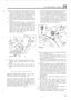 Page 1652.50 LITRE DIESEL ENGINE 112 
. -. , :, 1.. _.., ...,. , .- , ., 13. Remove the plug from  the side  of the D.P.S. pump ,._.... .. . .. and  insert  gauge tool 18G 1458 and if necessary 
rotate 
the pump  body  until the gauge can be fully 
inserted  and screwed  home indicating  that the 
inner  disc is centrally positioned 
with the  hole. 
14. Evenly tighten  the three  nuts securing the  pump to 
the  cover  and the single 
nut and  bolt  to the support 
bracke 
t . 
15. Align  timing  pointer on...