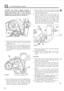 Page 16612 
CAUTION: The double  tensioning  procedure is 
imperative  otherwise  the belt  could  fail resulting  in 
serious  engine damage. 
Also, if a new  belt is not 
attainable  and 
it is necessary to refit  the old  belt  it 
should  be 
only torqued to 19-24 Nm (14-18 Ibs ft). 
2.50 LITRE DIESEL  ENGINE 
12. Rotate the crankshaft  until the pin  of the  special 
timing  tool can,  once  again,  bc inserted  into the 
flywheel 
E.P. slot. 
13.  Check  that 
the dots on the  camshaft  and D.P.S. 
pump...