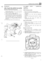 Page 215PETROL FUEL SYSTEM 
;$ji;! Idle adjustment ..” .. “I .7 NOTE: The idle  mixture  adjustment  screw  provides 
mixture  variation  at  idle  speed  only.  Above idle  speed 
the mixture  is determined  by fixed size jets. 
9. Start  the engine  and run until  the normal  operating 
temperature 
is attained. 
10. Turn  the throttle  butterfly  adjustment  screw to 
obtain  an idle  speed 
of 600 to 700 r.p.m. 
11. Turn  the idle  mixture  adjustment  screw clockwise 
or anti-clockwise  by one-quarter  turn...