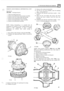 Page 315. .c. .. .. , ..*. .,? .ti .? .. .. ... ..: 
LT 95 FOUR SPEED  GEARBOX 
REMOVE  AND OVERHAUL  DIFFERENTIAL  UNIT 
Special  tool: 
18G47BB -bearing  extractor 
1. Select the differential lock. 
2. Rcmove the differential  lock actuator  assembly 
3. Remove  the front output shaft and  housing. 
4. Remove  the speedometer  drive housing. 
5. Remove the intermediate  cluster assembly. 
6. Remove the differential assembly. 
NOTE:  During dismantling  it is  essential  that 
all 
components  are marked  in...