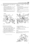 Page 319.. 
LT 95 FOUR SPEED GEARBOX 
b- 
37 
REMOVE AND OVERHAUL BELL HOUSING  AND REMOVE  AND OVERHAUL  GEAR CHANGE 
CLUTCH  RELEASE  SELECTORS 
I. Withdraw the locating staple from the clutch 
2. Lift out the release  sleeve and bearing  assembly. 
3. Remove  the bell  housing  fixings and make  a note 
4. Withdraw the bell  housing  complete  with clutch 
5. If required,  remove 
the push  rod clip  and  the 
release 
slecve and 
release  lever. 
of  the  position 
of each  bolt and nut. 
release  lever....