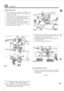 Page 414Ei STEERING 
Fitting steering column 
34.  Fit the main  support  bracket  and  padding  to the 
steering  column and manoeuvre  the column  into 
position 
in the  vehicie. 
35.  Loosely  secure  the main  support  bracket and 
harness bracket to the  bulkhead  with two bolts. 
36.  Loosely 
fit the clamp and  rubber  packing strip to 
the column  and retain with two bolts. 
37.  Loosely  secure  the lower  end of the  column 
to the 
lower  support bracket  with two nuts and  bolts. 
38.  Loosely...