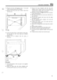 Page 499CHASSIS AND BODY (761 
.: 
. . :.... .Y. ..L.-? 
11. Remove the four  self-tapping  screws - two each 
12. Remove  the inner  and outer  weather  strips from 
.*.