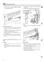 Page 50276’ 
5. Remove the  two  screws  securing  the remote 3. Disconnect  the operating  rod  from  the  handle 
control  lever to the  mounting  panel  and withdraw 
the lever  and control rod.  mechanism. 
4. Disconnect 
the rod from  the locking barrel  lever. 
CHASSIS AND BODY 
Fitting remote  control  lever 
6. Feed  the  control  rod  into position  and loosely 
secure  the lever 
to the  mounting panel  with the two 
screws. 
7. Connect  the  control  rod  to  the latch  mechanism 
and  secure  with...