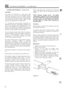 Page 56486 
ALTERNATOR OVERHAUL - Lucas A12745 
ELECTRICAL EQUIPMENT- ALTERNATOR 
Description 
The model A127 alternator is a three  phase,  field 
sensed  unit, the rotor  and stator  windings  generate 
three  phase  alternating  current (AC) which  is rectified 
to  direct  current 
(DC). The electronic  voltage regulator 
unit  controls  the alternator  output voltage  by high 
frequency  switching 
of the rotor  field circuit. 
It 
is essential  that good  electrical  connections  are 
maintained  at all...