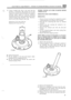 Page 577ELECTRICAL EQUIPMENT- FOUR CYLINDER PETROL ENGINE STARTER 1861 
, I, : 47. Using a suitable tube, drive a new spire  ring into , .. , position, as illustrated. The position of the spire 
ring 
on the  armature  shaft determines  the armature 
end
-float  which  should be 0,25 mm (0.010 in) 
maximum  between the spire  retaining  ring and the 
sintered  bearing bush shoulder.  Care, therefore, 
must  be used  when  fitting 
the spire ring. 
I* . 
Dimension A 25,4 mm (1 .OO ins) 
Dimension 
B 19 mm (0.75...