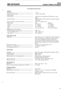 Page 635e DEFENDER ENGINE TUNING DATA 105 
Tdi ENGINE  TUNING DATA . i-. 3 1.. 
ENGINE 
Firing order ....................................................................... \
1-3-4-2 
injection  pump timing ...................................................... 1,54 mm lift at T.D.C. 
Timing  marks: 
Valve  timing 
...................................................................... Slot for peg in flywheel  and TDC  mark  on front 
injection  timing...