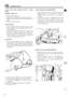 Page 751x1 MAINTENANCE 
CLEAN AND TEST HEATER  PLUGS - Diesel  CHECK BRAKE  FLUID RESERVOIR 
engines 
REMOVE  THE PLUGS 
1. Check  the fluid  level in the  fluid  reservoir  by 
observing  the level  in relation  to  the 
‘MIN’ or 
‘MAX’ marks  on  the  side  of the  translucent 
reservoir. 
2. If  the  level  is below  the ‘MAX’ mark clean  the 
outside  of the  filler  cap and  top
-up with  new,  clean 
fluid  from  a  sealed container.  Use  only fluid 
recommended  in the  ‘General  specification  data’...