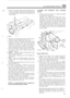 Page 732.50 LITRE DIESEL ENGINE 1121 
1 .- ,; c ,.“.:2 * 2.  Remove the main bear~ng caps and shells  and lift 
out the crankshaft.  Collect the bearing  shells from 
the  bearing  saddles and the thrust  washers from  the 
centre saddle. **,> 
>,J -ST719M v 
3.  Degrease the crankshaft  and clear  out the oil ways, 
which  can become  clogged after long service. 
4.  Examine  visually, the crankpins  and  main bearing 
journals,  for  obvious  wear, 
scorcs, grooves  and 
overheating. 
A decision  at  this...