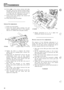 Page 601371 TRANSMISSION 
16. Fit the jaw to the  reverse  selector  rail, align 
the  holes,  and secure  with the roll pin  using  a 
suitable  drift. The pin must 
be inserted so that 
it 
is flush  with the underside of the jaw  to 
ensure  that the jaw  is adequately retained. 
17. Fit  the  reverse  gate spring  to the  selector  rail 
and  knock
-over  lever.  
18. Fit the  detent  balls and springs. 
Selector fork adjustment. 
1. Fit the  top cover gasket. 
2. Secure  the detent  spring retaining  tool...