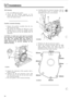 Page 62TRANSMISSION 
Bell housing. 
1. Fit a new bell housing  gasket. 
2. Locate the bell  housing  squarely  on the 
dowels  and secure  to the  gearbox  with the 
six 
bolts  and  spring washers. 
Gearbox  extension  housing. 
1. Remove the gearbox  assembly  from the vice 
and  detach  the stand. 
2. The  special  nut  retaining  the fifth  gear  to the 
layshaft  must be secured  by  carefully  forming 
the  collar 
of the nut  into  the layshaft  slots, as 
illustrated. 
CAUTION: A round nose tool must...