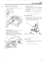 Page 63. ..h ... .. : :;; ::::;  j;, c.  . _._,, ... 
TRANSMISSION 137 
Third/fourth selector rail adjustment 7. Unscrew  the stop bolt. 
8. Select fourth gear  and  screw-in the  stop  bolt 
until  contact 
is made  with the third/fourth 1. Slacken  the third/fourth stop screw  in the 
extension  housing.  selector  shaft. 
2. Select third gear. 
3. Tighten the stop  screw untilit makes  contact 
with  the 
third/fourth selector  rail. 
4. Turn back  the stop  screw one turn. 
5. Return  the gear  lever  to...