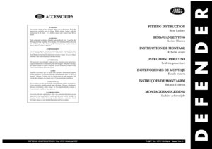 Page 102DEFENDER
WARNING
Accessories which are not properly fitted can be dangerous. Read the
instructions carefully prior to fitting. Whilst fitting, comply with the
instructions at all times.  If in doubt, contact your nearest Land Rover
Dealer.
ACHTUNG!
Nicht sachgemäß montiertes Zubehör kann gefährlich sein.  Lesen Sie die
Montageanleitung sorgfältig, bevor Sie das Teil montieren. Halten Sie sich
bei der Montage an die Anleitung. Bei Unsicherheiten wenden Sie sich
bitte an Ihren Land Rover Händler....