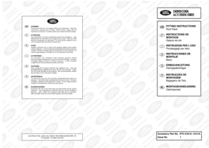 Page 110GB
FITTING INSTRUCTIONSRoof Rack
F
INSTRUCTIONS DE
MONTAGE
Galerie de toit
I
INSTRUZIONI PER LUSO
Portabagagli per tetto
E
INSTRUCCIONES DE
MONTAJE
Baca
D
EINBAUANLEITUNG
Dachgepäckträger
P
INSTRUÇOES DE
MONTAGEM
Bagageiro de Teto
NL
MONTAGEHANDLEIDING
Dakimperiaal
D DE
EF
FE
EN
ND
DE
ER
R
A AC
CC
CE
ES
SS
SO
OR
RI
IE
ES
S 
 
Accessory Part No. RTC 8161A / 8141A
Issue No. 1
GB WARNING
Accessories which are not properly fitted can be dangerous.  Read the
instructions carefully prior to fitting.  Whilst...