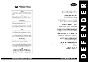 Page 131DEFENDER
WARNING
Accessories which are not properly fitted can be dangerous. Read the
instructions carefully prior to fitting. Whilst fitting, comply with the
instructions at all times.  If in doubt, contact your nearest Land Rover
Dealer.
ACHTUNG!
Nicht sachgemäß montiertes Zubehör kann gefährlich sein.  Lesen Sie die
Montageanleitung sorgfältig, bevor Sie das Teil montieren. Halten Sie sich
bei der Montage an die Anleitung. Bei Unsicherheiten wenden Sie sich
bitte an Ihren Land Rover Händler....