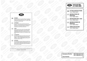 Page 162GBWARNING
Accessories which are not properly fitted can be dangerous.
Read the instructions carefully prior to fitting.  Whilst fitting, 
comply with the instructions at all times.  If in doubt, contact 
your nearest Land Rover Dealer.
FATTENTION
Des accessoires non fixés correctement peuvent être 
dangereux.  Lisez attentivement les instructions de montage 
avant la pose.  Bien que cette dernière corresponde aux 
instructions. En cas de doute, adressez vous à votre 
concessionnaire Land Rover le plus...