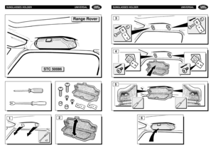 Page 184SUNGLASSES HOLDER UNIVERSAL
SUNGLASSES HOLDER UNIVERSAL
1
3
6
2
x2STC 50086
Range Rover
54 