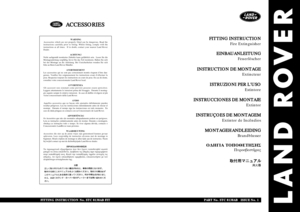 Page 189LAND ROVER
WARNING
Accessories which are not properly fitted can be dangerous. Read the
instructions carefully prior to fitting. Whilst fitting, comply with the\
instructions at all times.  If in doubt, contact your nearest Land Rover\
Dealer.
ACHTUNG!
Nicht sachgemäß montiertes Zubehör kann gefährlich sein.  Le\
sen Sie die
Montageanleitung sorgfältig, bevor Sie das Teil montieren. Halten Sie\
 sich
bei der Montage an die Anleitung. Bei Unsicherheiten wenden Sie sich
bitte an Ihren Land Rover Händler....