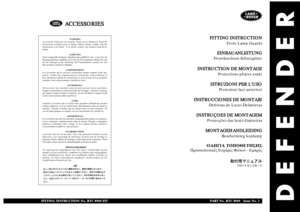 Page 195DEFENDER
WARNING
Accessories which are not properly fitted can be dangerous. Read the
instructions carefully prior to fitting. Whilst fitting, comply with the
instructions at all times.  If in doubt, contact your nearest Land Rover
Dealer.
ACHTUNG!
Nicht sachgemäß montiertes Zubehör kann gefährlich sein.  Lesen Sie die
Montageanleitung sorgfältig, bevor Sie das Teil montieren. Halten Sie sich
bei der Montage an die Anleitung. Bei Unsicherheiten wenden Sie sich
bitte an Ihren Land Rover Händler....