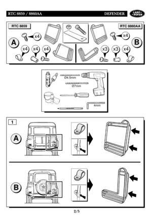 Page 202R RT
TC
C 
 8
88
85
59
9 
 /
/ 
 8
88
86
60
0A
AA
AD
DE
EF
FE
EN
ND
DE
ER
R
2 2/
/5
5
x4x4x4
x4
x4x3
x4
Ø7mm
4mm Ø4.5mm
RTC 8860AARTC 8859
A
B
AB
x3
1 