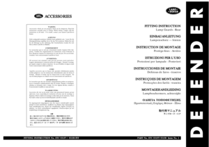 Page 270DEFENDER
WARNING
Accessories which are not properly fitted can be dangerous. Read the
instructions carefully prior to fitting. Whilst fitting, comply with the
instructions at all times.  If in doubt, contact your nearest Land Rover
Dealer.
ACHTUNG!
Nicht sachgemäß montiertes Zubehör kann gefährlich sein.  Lesen Sie die
Montageanleitung sorgfältig, bevor Sie das Teil montieren. Halten Sie sich
bei der Montage an die Anleitung. Bei Unsicherheiten wenden Sie sich
bitte an Ihren Land Rover Händler....