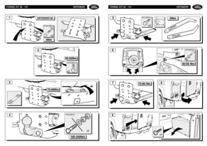 Page 6375-90 Nm
79
x48
TOWING KIT 90 / 110 DEFENDER
6
x2
0Nm
5
40-50 Nm
TOWING KIT 90 / 110 DEFENDER
0Nm
x2
13
DEFENDER 90
75-90Nm
x2
40-50Nmx3
4
2
160-200Nm
M16x100mm
M10x25mm
M16x60mmM12x50mm
M10x40mm 