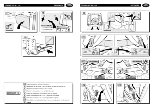 Page 6523
24
TOWING KIT 90 / 110 DEFENDER
40-50Nm40-50Nm
75-90Nm
75-90Nm
22
TOWING KIT 90 / 110 DEFENDER
x2
x4
18
17
19
20
GBDFIEPNLGR
Repeat procedures 1 to 5 then 20 onwards
Wiederholen Sie die Schritte 1 bis 5 und fahren Sie dann bei Schritt 20 fort.
Répéter les procédures 1 à 5  puis 20 et au-delà.
Ripetere le procedure da 1 a 5 e quindi da 20 in poi.
Repetir las operaciones 1 a 5 y luego de la 20 en adelante.
Repita os procedimentos de 1 a 5 e, a seguir, de 20 em diante.
Herhaal de procedures 1 t/m 5 en...