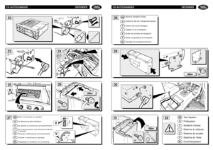 Page 74CD AUTOCHANGER DEFENDER
CD AUTOCHANGER DEFENDER
GBDFIEPNL
Remove transport screws.
Entfernen Sie die Transportschrauben.
Enlever les vis de transport.
Togliere le viti di trasporto.
Quitar los tornillos de transporte.
Retire os parafusos de transporte
Verwijder de transportschroeven.
GBDFIEPNL
4Nm
Test System
Prüfsystem
Système d’essai
Sistema di collaudo
Sistema de prueba
Sistema de Teste
Controlesysteem
GBDFIEPNL
2223
283031
32
25
24
29
27
26
4Nm
x4
x4
0Nm
VV
Refer to hand book for operation.
Zur...