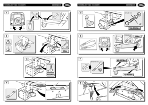 Page 78TOWING KIT 130 / 110 HCPU DEFENDER
67
x2
160-200Nm
5
40-50 Nm
x2
0Nm
75-90 Nm
8
TOWING KIT 130 / 110 HCPU DEFENDER
12
0Nm
x2
4
3
40-50Nmx3
75-90Nm
M16x100mm
M10x25mmM16x60 mm
M12x50 mm
M10x115 mm 
